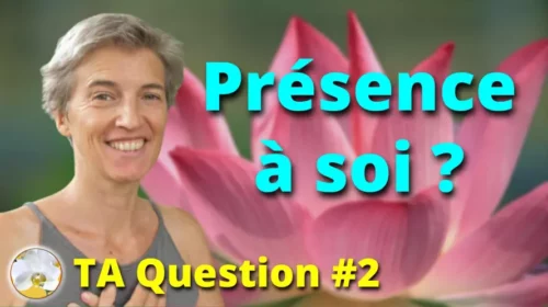 Pourquoi être présent à soi ?