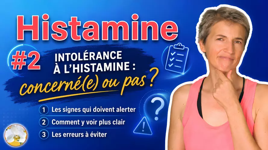 2025 04 28 intolérance à l'histamine concerné(e) ou pas mise à jour